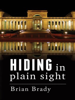 cover image of hiding in plain sight